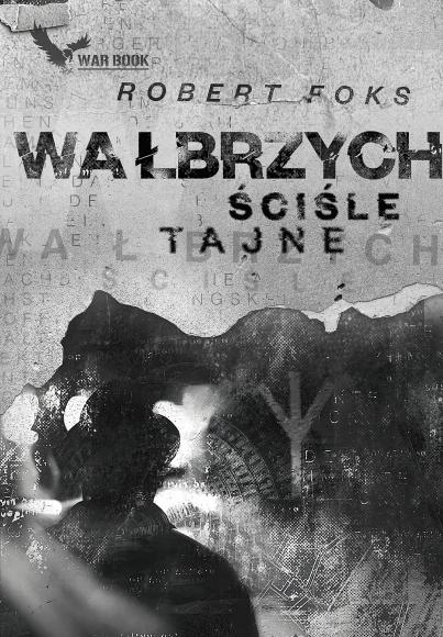 Wałbrzych Ściśle Tajne