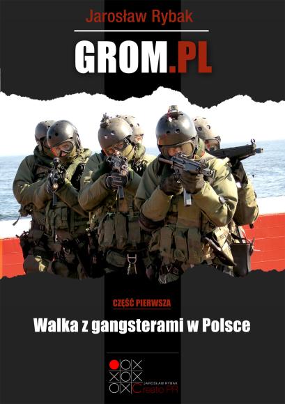 Grom.pl. Walka z gangsterami w Polsce