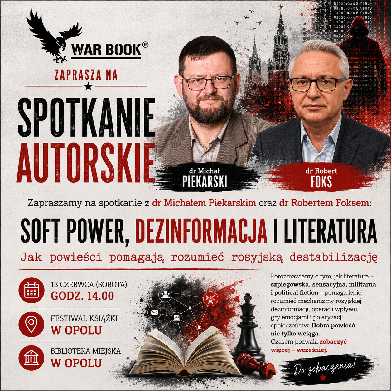 Spotkanie autorskie z dr. Michałem Piekarskim i dr. Robertem Foksem